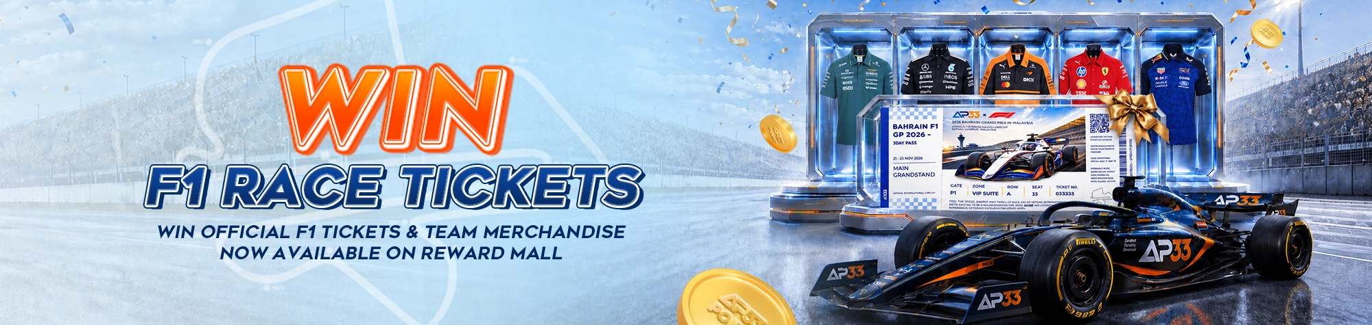 AP33 promotion featuring an F1-style race car, Bahrain Grand Prix tickets and official team merchandise available through the Reward Mall.
