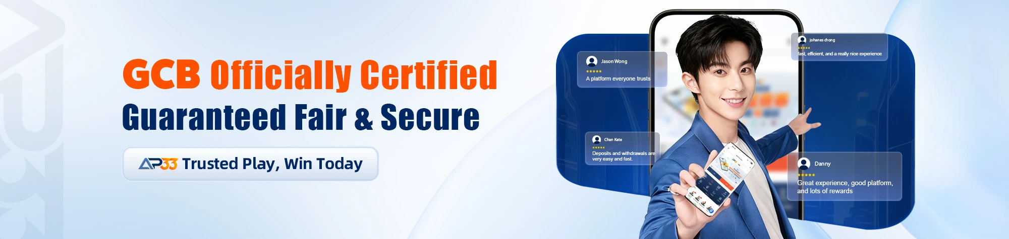 AP33 banner announcing GCB certification for a fair and secure platform, featuring a presenter holding a smartphone and customer reviews.